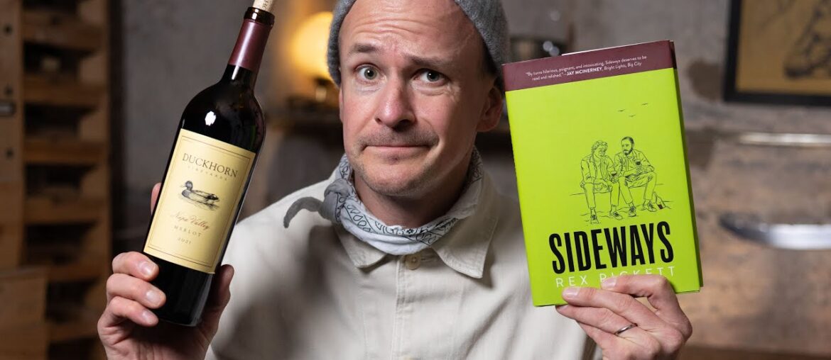 20 years after SIDEWAYS - Drinking F*ing MERLOT?!