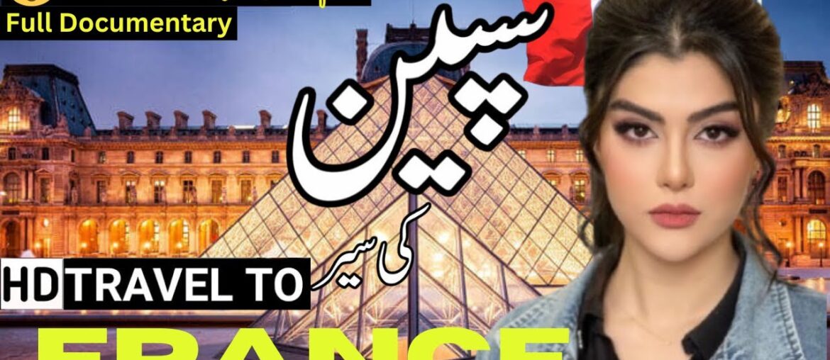 "Enchanting France: A Journey Through History, Culture, and Cuisine" | Baneen Tv