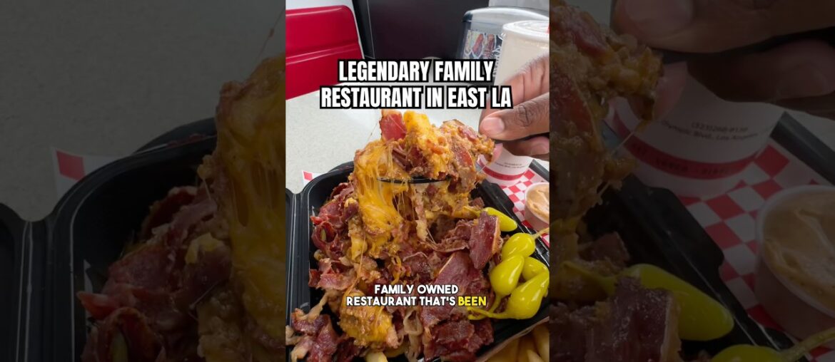LEGENDARY FAMILY RESTAURANT IN EAST LA?!