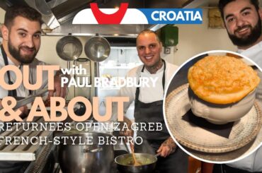 Croatian Returnees with Michelin Experience Open Zagreb French-Style Bistro