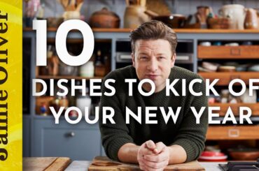 10 Recipes for the New Year! | Jamie Oliver