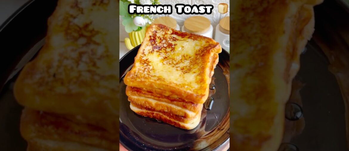 French toast recipe #ytshorts #shortsvideo #youtubeshorts #shorts#frenchtoast#frenchtoastrecipe