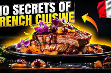 The Secrets of French Cuisine: 10 Delicious Facts! #FrenchCuisine #DeliciousFacts #FrenchFood