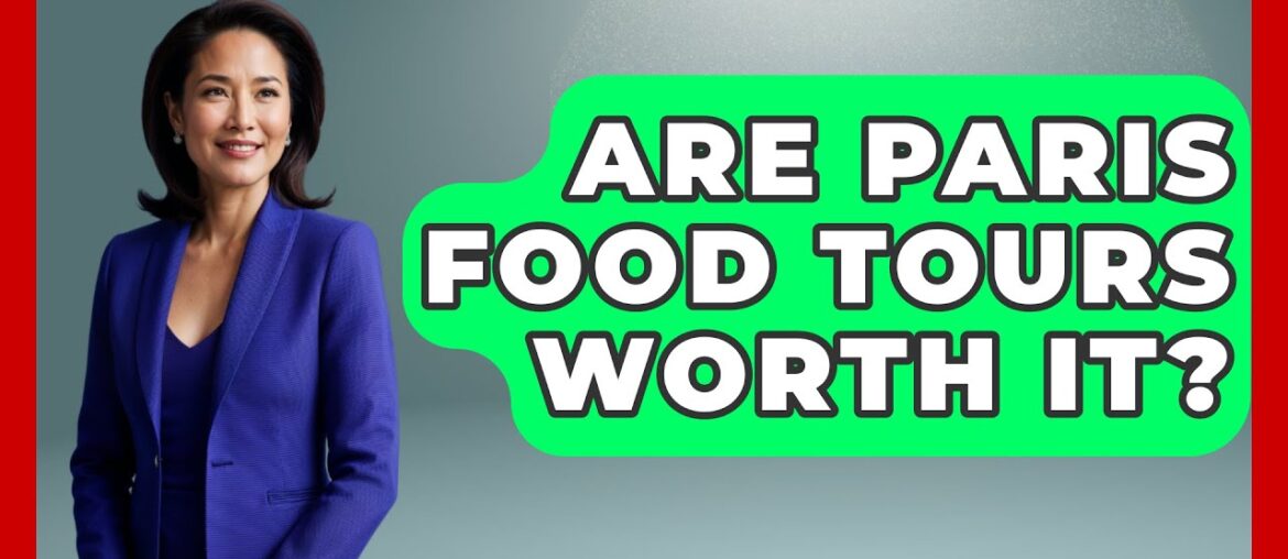 Are Paris Food Tours Worth It? – Western Europe Explorer Are Paris Food Tours Worth It? - Western Europe Explorer