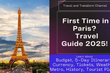 Solo Travel Paris, First Time Tips, Top 10 Attractions, Paris Travel Guide 2025