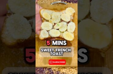 Quick & Easy Sweet French Toast Recipe | Ready in 5 Minutes! #shorts