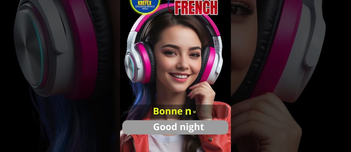 Master Everyday French and English Phrases I KREFEX #bilinguallearning #englishfrench # bilingual Master Everyday French and English Phrases I KREFEX #bilinguallearning #englishfrench # bilingual