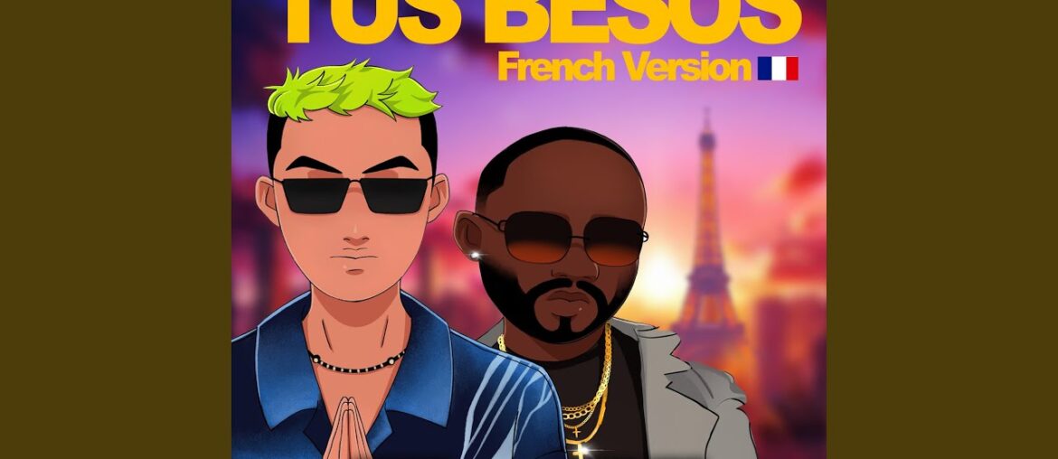 Tus Besos (French Version)