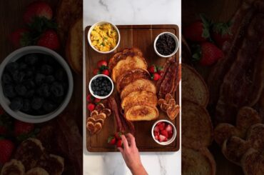 Valentine's Day French Toast Board Recipe