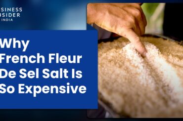 Why French Fleur De Sel Salt Is So Expensive