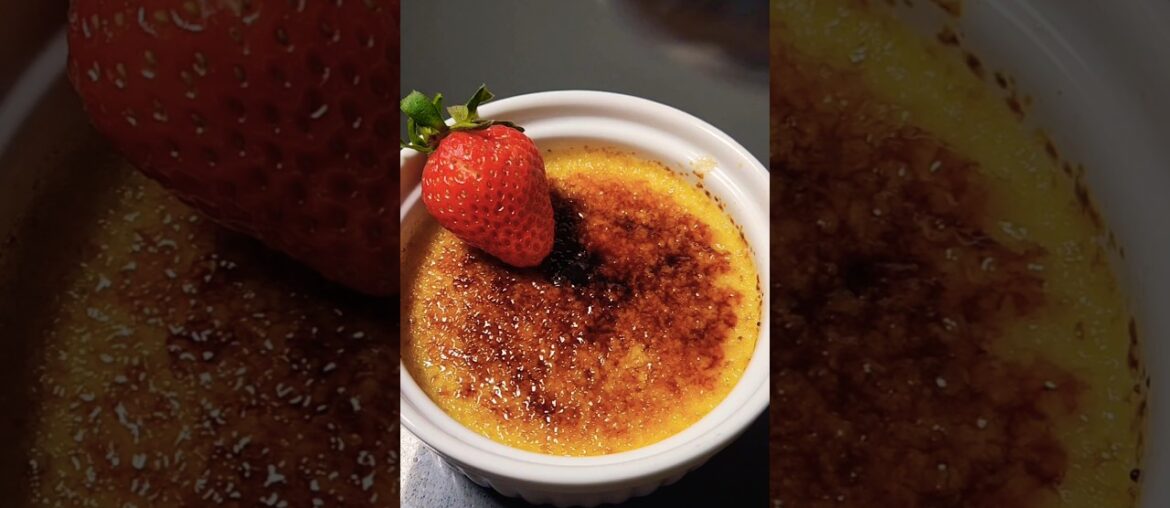 CREME BRULEE recipe that is delicious and easy! #shorts #dessert #food #cooking #recipe