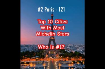 Michelin Stars Galore: 10 Food Capitals with the Most Michelin Stars #shorts #michelinrestaurant