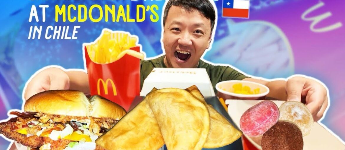 McDonald’s EMPANADAS?! McDonald’s Foods I’ve NEVER Tried Before in Chile!