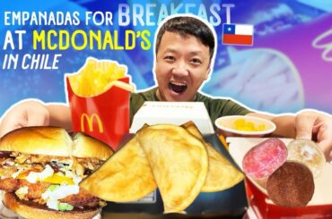 McDonald’s EMPANADAS?! McDonald’s Foods I’ve NEVER Tried Before in Chile!