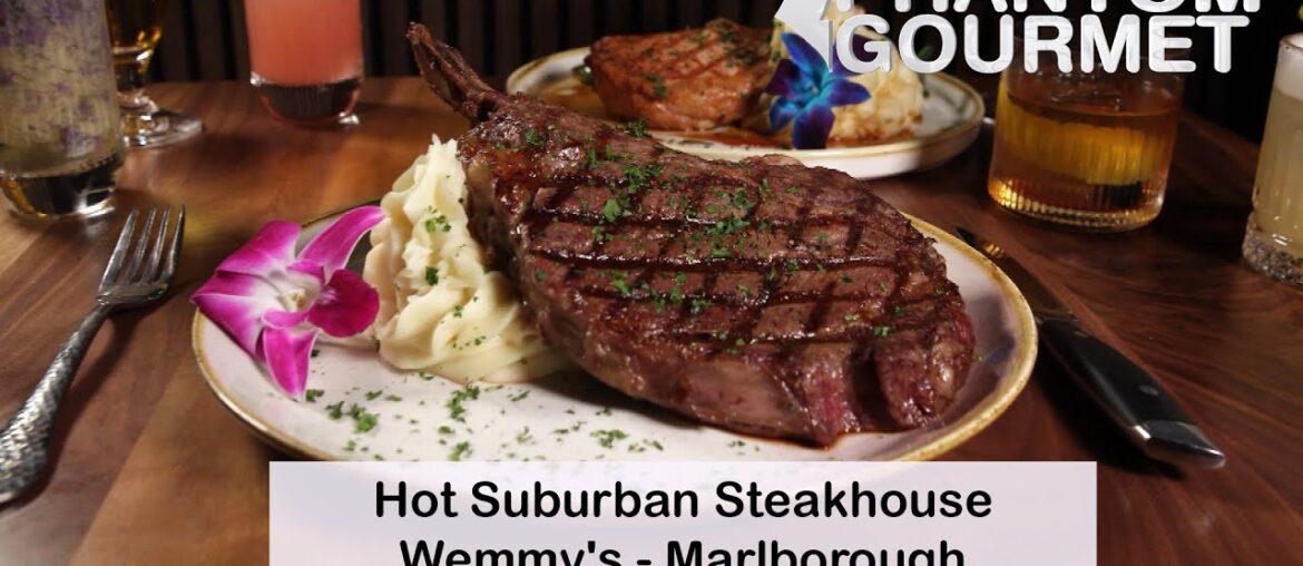 Wemmy’s in Marlborough: Hot Suburban Steakhouse Wemmy's in Marlborough: Hot Suburban Steakhouse