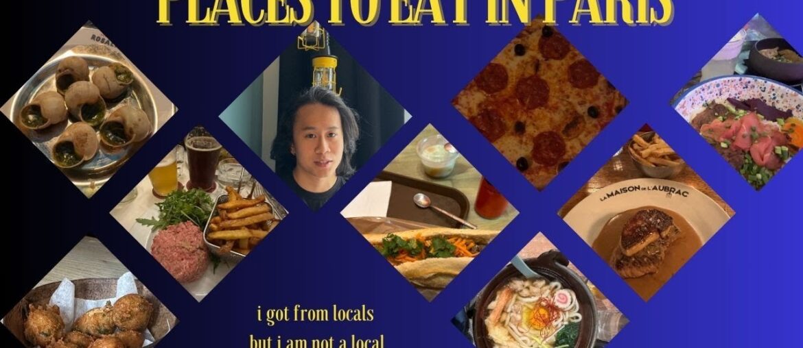 Places to eat in Paris, France ( i got from locals) Places to eat in Paris, France ( i got from locals)