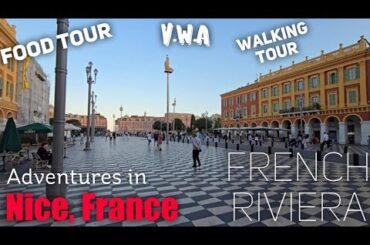 Adventures in Nice, France | Food Tour | Walking Tour #comedy #frenchriviera #nicefrance #france