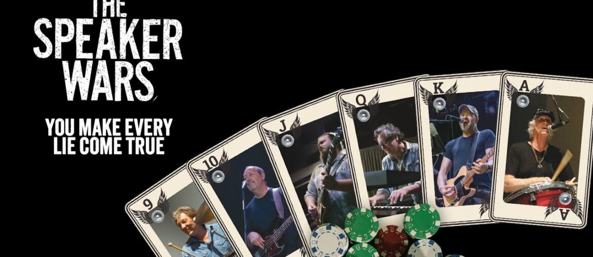 The Speaker Wars (feat. Stan Lynch/Heartbreakers) - "You Make Every Lie Come True " - Official Video