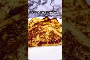 French Toast Recipe. #Shorts #viral #breakfast #cooking