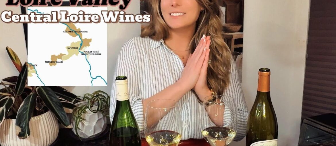 Loire Valley Wines | Central Loire