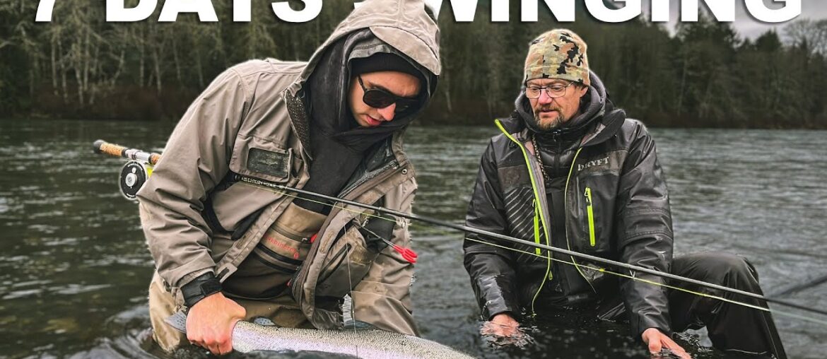 7 Days Swinging Flies for Big Winter Steelhead Ft. Jerry French