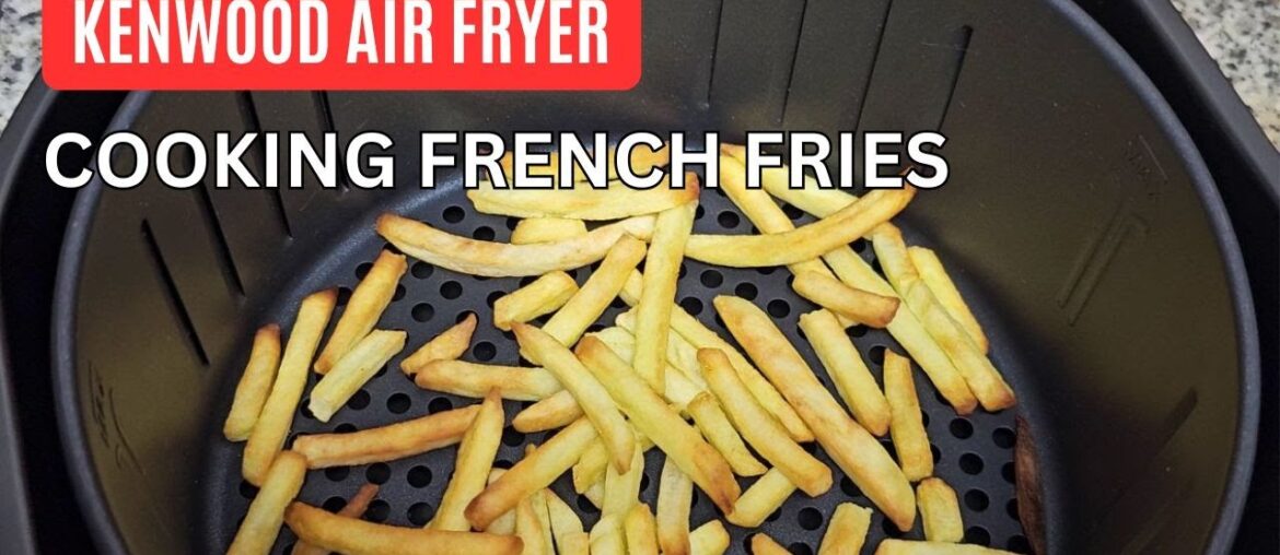 How to cook French fries in Kenwood air fryer? #airfryer #frenchfry How to cook French fries in Kenwood air fryer? #airfryer #frenchfry