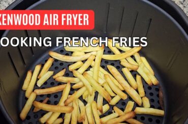 How to cook French fries in Kenwood air fryer? #airfryer #frenchfry