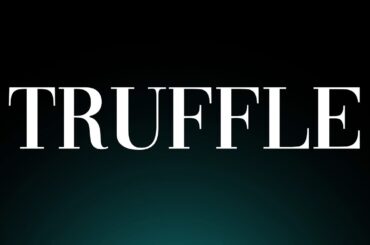 Learn How to Pronounce 'Truffle'! Correctly (Food Pronunciation)