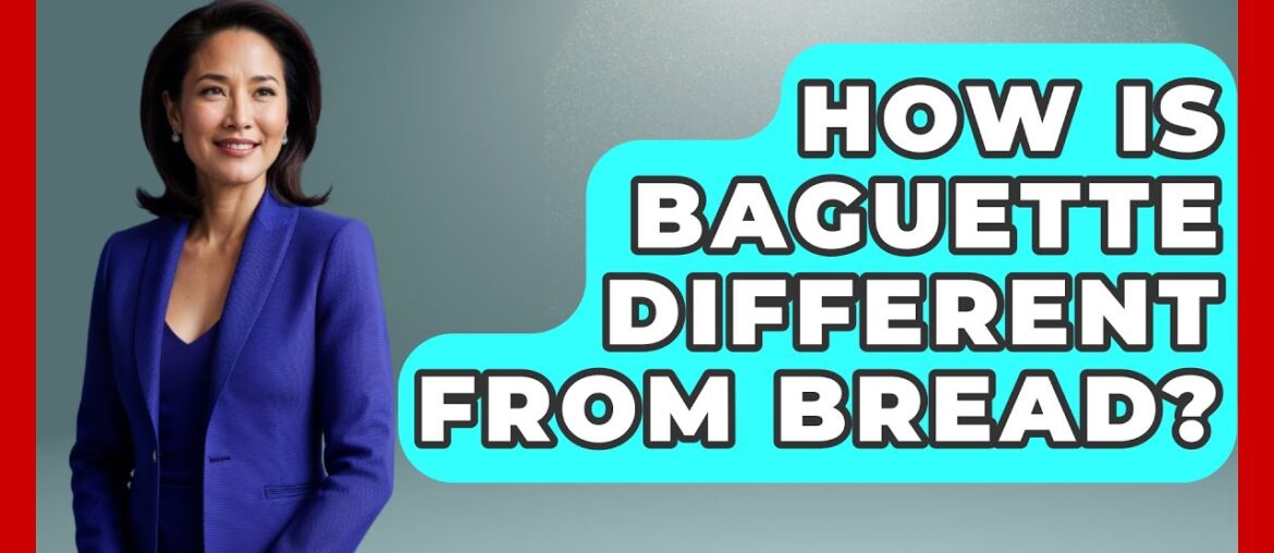 How Is Baguette Different From Bread? – France Fact File How Is Baguette Different From Bread? - France Fact File