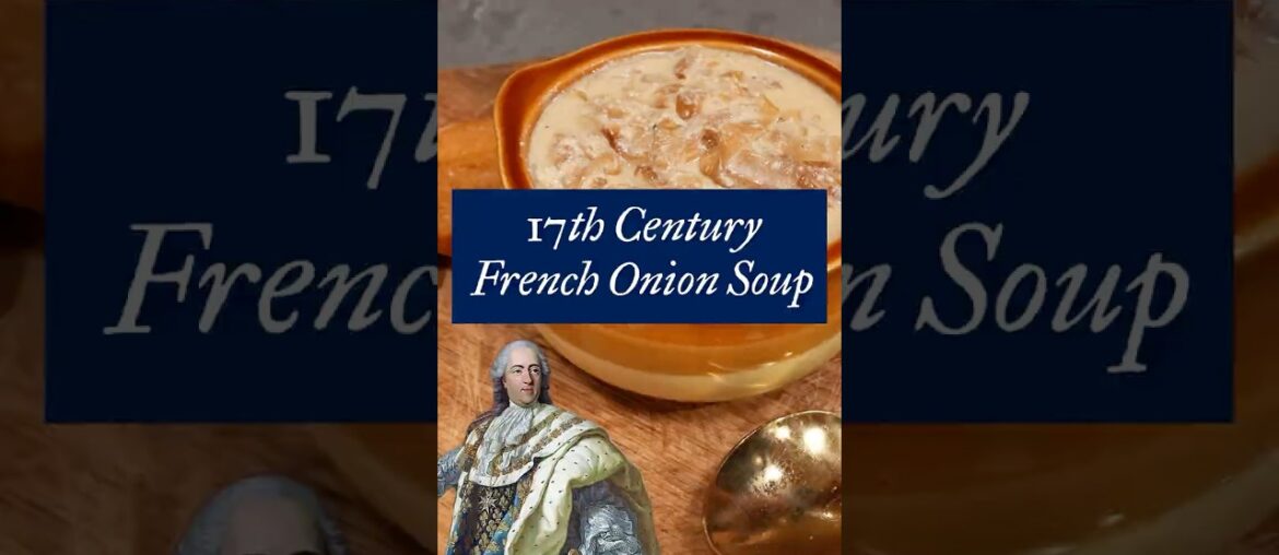 French Onion Soup from 1651