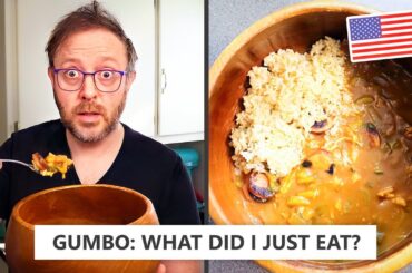 Tasting American Gumbo For the First Time | British Verdict