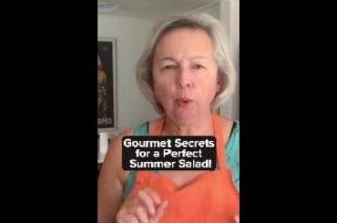 #Gourmet Secrets for a Perfect Summer Salad! #summerfood #gourmet