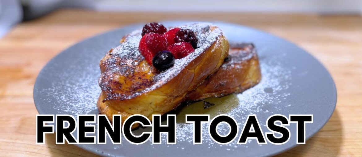 Elevate Your Breakfast with This French Toast Recipe! Elevate Your Breakfast with This French Toast Recipe!