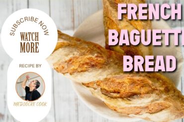 The Perfect French Baguette Recipe: Easy Step-by-Step Guide | French Bread Recipe