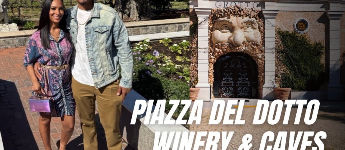 Wine Tasting and Cave Tour with Wifey | Napa Valley | Piazza Del Dotto Winery & Caves Wine Tasting and Cave Tour with Wifey | Napa Valley | Piazza Del Dotto Winery & Caves