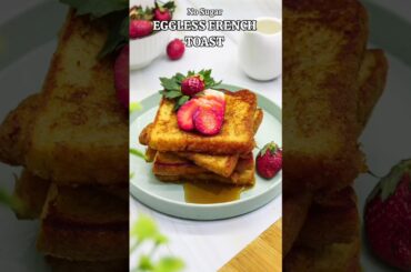 No Sugar French Toast | French Toast #recipe #food #shorts