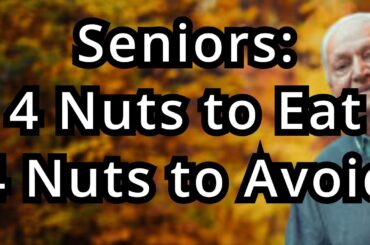 4 Nuts You Should Be Eating And 4 You Shouldn’t