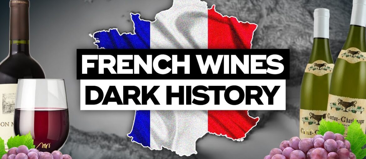 The Dark Secrets of French Wine The Dark Secrets of French Wine