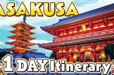 Things to do in Asakusa Tokyo / 1-Day Travel Itinerary for Asakusa and Tokyo Skytree, Japan