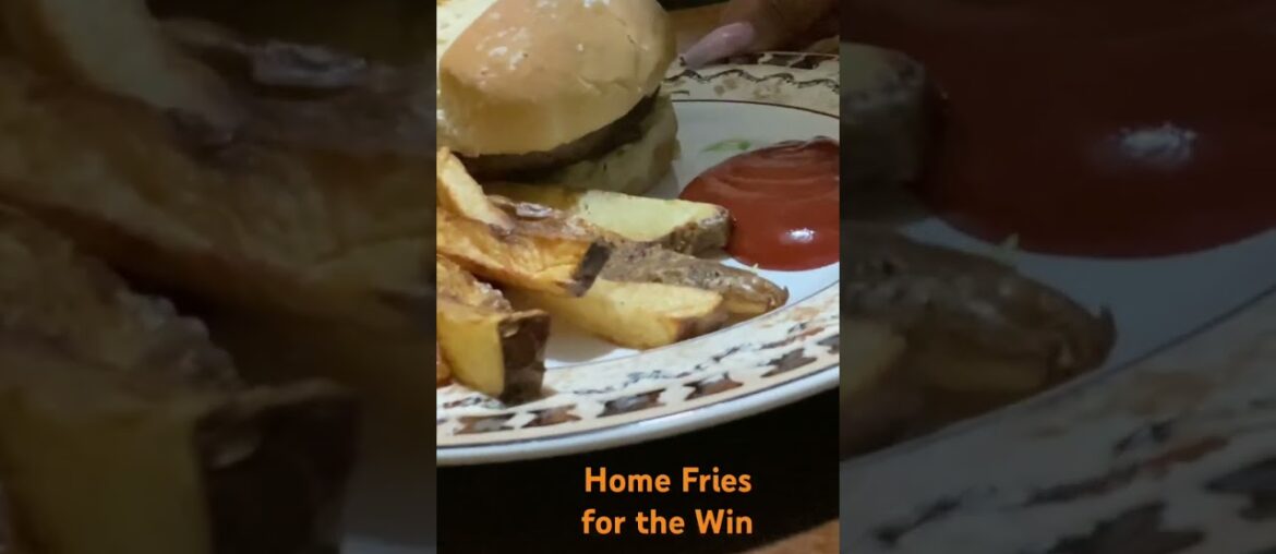 Nothing beats a good Homemade French Fry