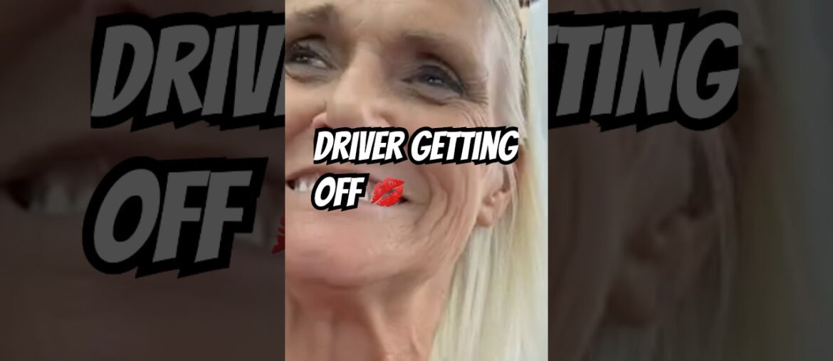 #funny #driver GETTING OFF   #cotedazurfrance