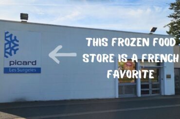 Shopping at Picard - A French Frozen Food Grocery Store