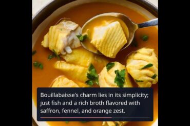 Mastering Bouillabaisse: A Delicious 195-Year-Old French Recipe