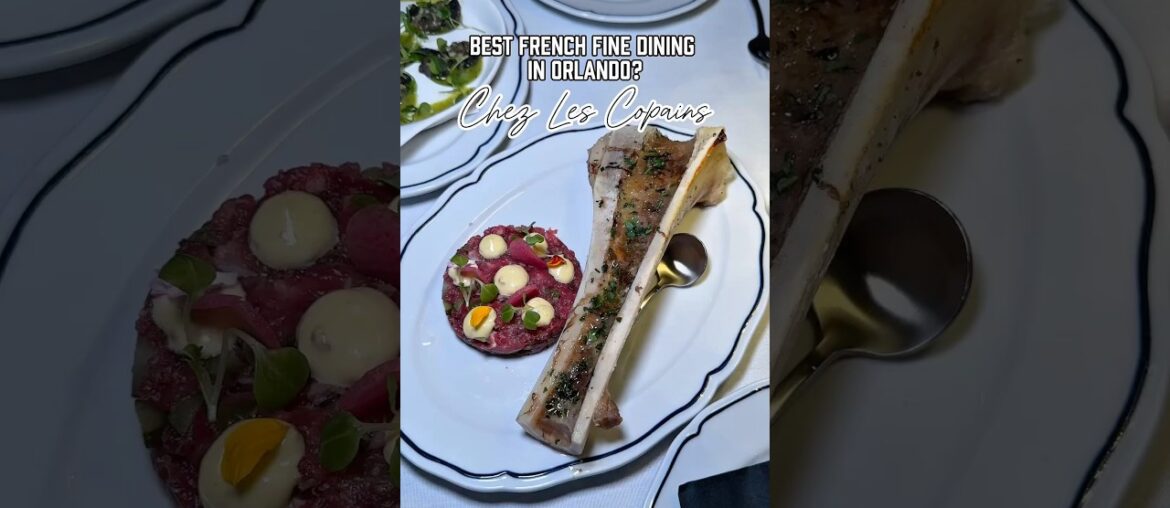 Is this the best French fine dining in Orlando? Chez Les Copains French Brasserie