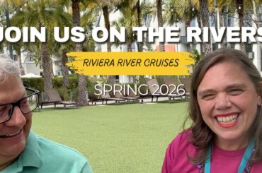 Planning Your DREAM Riviera River Cruise In Europe For 2026