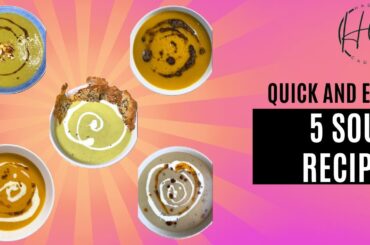 Soup Recipes So Easy, You'll Forget It's Winter