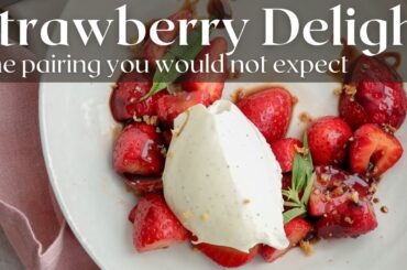 The Ultimate Strawberry Dessert for Your Next Dinner Party!
