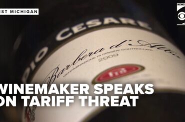 West MI winemaker speaks on Trump's threat of 200% European wine tariff