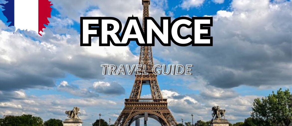 **"Unforgettable Journeys: The Ultimate Guide to Traveling to France"** Travels with Haider