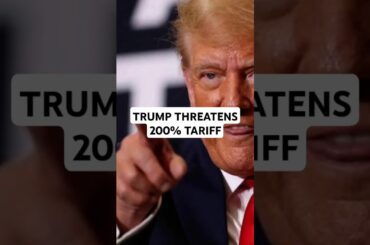 Trump threatens to put 200% tariff on French Champagne and other EU spirits